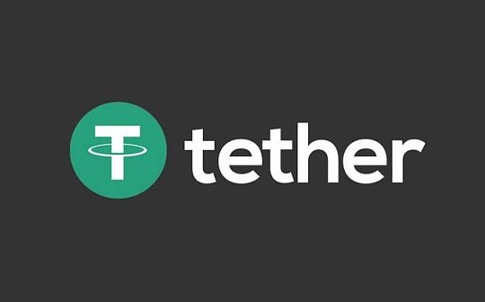 Coin Metrics：USDT市场使用情况乐观 代币平均每8天发生一次转移