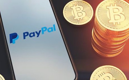 金色观察 | PayPal的加密野心：不止加密货币交易和支付服务