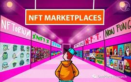 NFT:OP Research：NFT MarketPlace的终局之战_KET