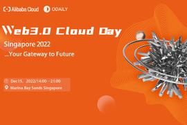OUD:倒计时开启，「Web3.0 Cloud Day@Singapore 2022」议程和嘉宾揭晓_web3币圈
