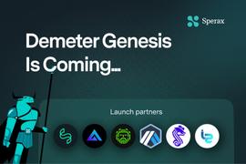 ETE:Sperax推出一键式Farm发布工具Demeter Genesis_musd币是什么时候发行的