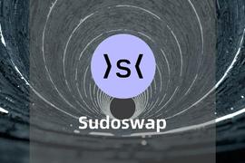 DAN:全面解读sudoswap：团队、特点和发币规划_DANK