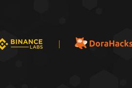 ORA:DoraHacks 获得 Binance Labs 800万美元战略投资_fedoracoin