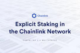 NFT:一文读懂Chainlink 2.0的显性质押机制_LocoMeta