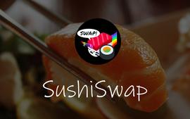 USH:Sushi迁移成功，捕获9亿美金，滑点低过uniswap_sushi币论坛