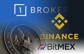 BRO:交易所1Broker被SEC关闭，Binance、BitMEX会是下一个吗？_BitMEX