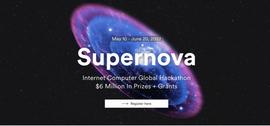 TCO:首届 Internet Computer 黑客松「Supernova」将于 5 月 10 日开幕，速览时间表与参赛要求_有人靠区块链4天就挣了30万块钱