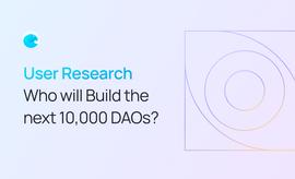 ERN:谁将构建下一批10000个DAO？我们认为是修补匠、前瞻者、制作人这三类角色_COMP