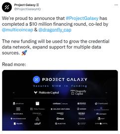 VEN:Project Galaxy完成1000万美元融资，Multicoin和Dragonfly领投_PRO