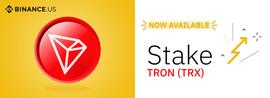 NAN:Binance.US正式上线波场TRX Staking服务，APY高达6.1%-ODAILY_Sqrtle Finance