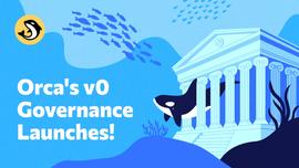 API:Orca V0治理版本上线，向Orca DAO迭代-ODAILY_MoonForce