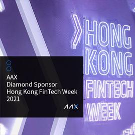 QUO:AAX成为2021年香港金融科技周钻石赞助商，将深入探索现实世界和虚拟世界的交集-ODAILY_数字资产
