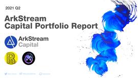 Calaxy:ArkStream 2021年Q2加密投资季报（四）-ODAILY_avax币今日行情价格币界网