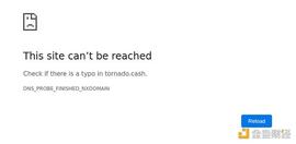 区块链:金色观察｜Tornado被中心化限制 这些解决方案可绕开_CAS