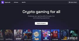 区块链:金色观察｜ 获Paradigm、A16Z背书：一文读懂链游平台LootRush_USH