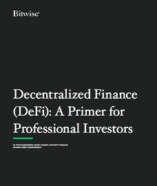 DEFI:Bitwise 发布 DeFi 展望：预测未来十年 DeFi 会像亚马逊一样颠覆市场_EFI