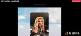 ABLE:金色说明书 | 如何参与TikTok Top Moments系列作品拍卖活动_immutable币项目