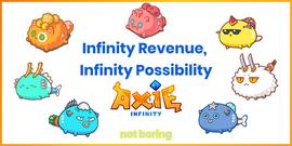NFT:单月收入超过3亿美金 Axie Infinity的无限可能_INFINITY