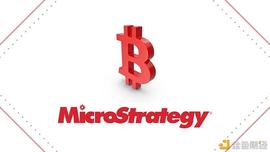 比特币:报告：MicroStrategy公布2021年第一季度财务业绩_MICRO