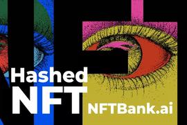 AMPL:融资新闻 | 投资组合管理平台NFTBank.ai完成140万美元种子轮融资，Hashed领投_AMP