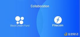okex:欧易OKEx旗下Block Dream Fund启动1000万美金基金支持Filecoin生态项目_bankex