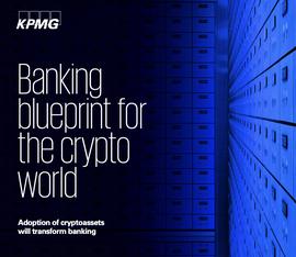 BRI:毕马威（KPMG）报告：银行不能承受“错过”加密货币_OpenOcean