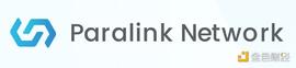 NFT:觅新 | ParaLink Network：波卡上的跨链预言机_Parallel