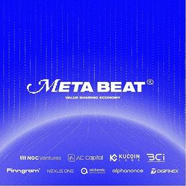 META:MetaBeat 在完成其战略投资回合融资目标后迎来了一个强有力的开端_Metastrike