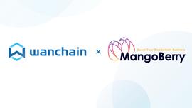 HAI:韩国MangoBerry宣布加入Wanchain星系共识节点计划， 双方将联合开发韩国市场_FLOKICHAIN币