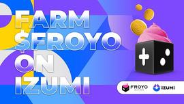 ZUM:iZUMi Finance 的 $FROYO 农场_GOMA Finance