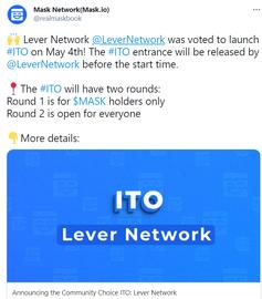 ASK:Mask Network宣布Lever Network将于5月4日进行ITO，首轮仅针对MASK持有者_BASK币