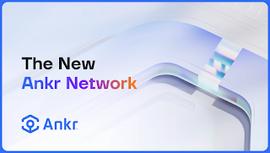 ANKR:一文读懂Web3基础设施提供商Ankr Network 2.0_ORK