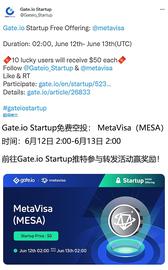 MET:MESA将于6月12日上线Gate.io交易所 价值10万USDT空投免费领_metamask官方下载手机版