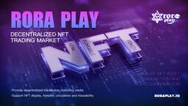 ORA:NFT金融化应用 Rora Play5月31日正式上线Pancakeswap交易所_NFT