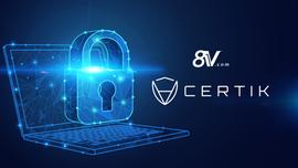 COM:8V.com通过CertiK渗透测试,有效保护用户资产与信息安全_certik