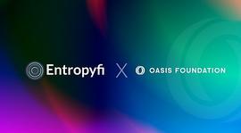 OASIS:Oasis携手Entropyfi 2.0 H2E游戏项目_Oasys