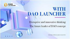 DAOLaunch:寻找DAO之旅 DAOLauncher带你领略DAO自治的魅力_Gro DAO Token