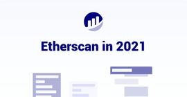 HAI:2021年Etherscan更新了21项功能，指向了怎样的发展方向_CHA