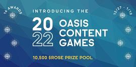 ROSE:2022 年首届 Oasis 内容游戏_ROS
