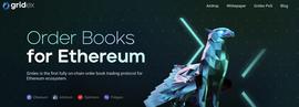 IDEX:Gridex Protocol：ETH 上第一个完全链上订单簿协议，或将引领 DEX 赛道_IDEX Token