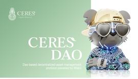CER:CeresDAO：Ventures DAO的“新范式”_RES
