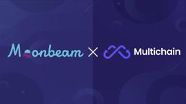 Multichain:去中心化跨链路由协议 Multichain 宣布与 Moonbeam Network 达成合作_ULT