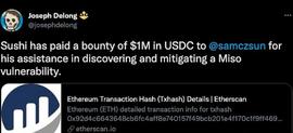 DEFI:SushiSwap向白帽黑客samczsun支付100万USDC漏洞赏金_SUSHIBEAR币