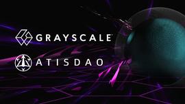 ETH:Atis dao携手灰度机构推动行业发展_DAO