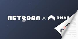 FTS:NFTScan 与 Dmail 达成合作伙伴，双方在 NFT 数据领域展开合作_SCAN价格