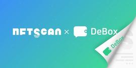 TWO:NFTScan 与 DeBox 达成合作，双方在 NFT 社交数据层面展开合作_Defi Shopping Stake