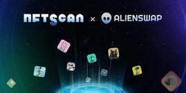 NFT:NFTScan与AlienSwap达成战略合作，双方在NFT数据层面展开合作_CAN