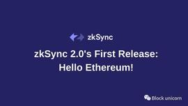 KSY:zkSync 2.0：你好，以太坊_SYNC
