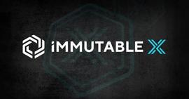 IMM:Immutable X 游戏2022年获得超过9亿美元投资_Refinable