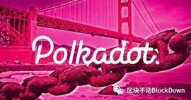 区块链:波卡：请叫我主流币_比特币实时行情走势图美元